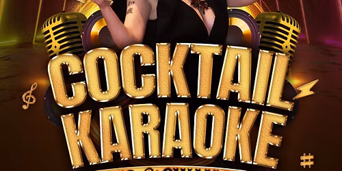 Sing & Swallow Cocktail Karaoke