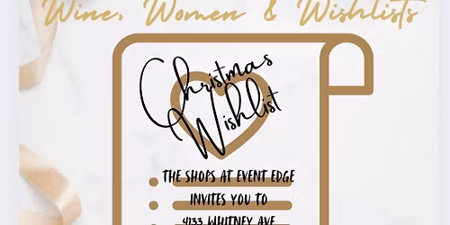 Wine, Women & Wishlist