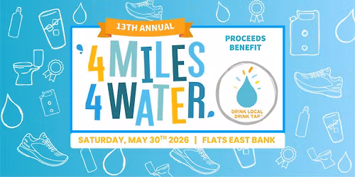 13th Annual 4 Miles 4 Water 