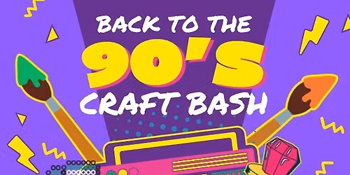 90's EPIC Craft Bash & Pizza Party