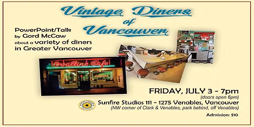 Vintage Diners of Vancouver - Presented by Gord McCaw