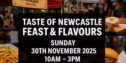 Taste of Newcastle: Feast & Flavours 