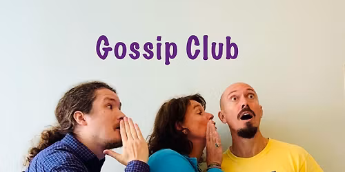 Gossip Club