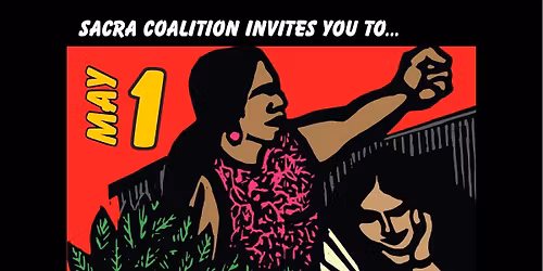 May Day: International Workers Day - A Day Without Immigrants