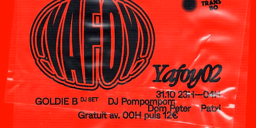 YAFOY#2 Club Transbo w\/ Goldie B