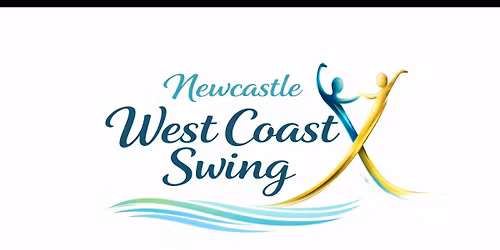 Newcastle West Coast Swing - 3 Workshops \/ 2 Levels plus Dance party