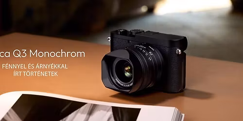 LEICA TESZTH\u00c9T - LEICA Q3 MONOCHROM PREMIER