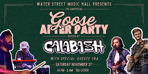 Calabash: The Unofficial Goose After Party
