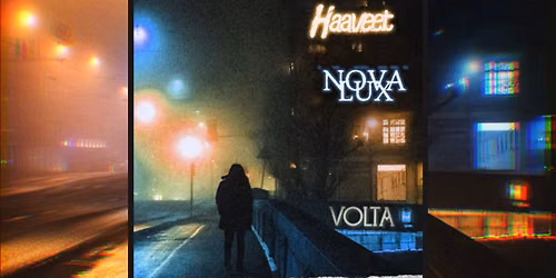 25.09.26 Haaveet, Nova Lux, Volta