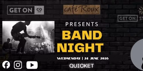 Get On Co. Band Night @ caf\u00e9 Roux