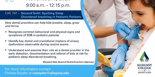 Dental CEU Course - Beyond Teeth: Spotting Sleep Disordered Breathing in Pediatric Patients