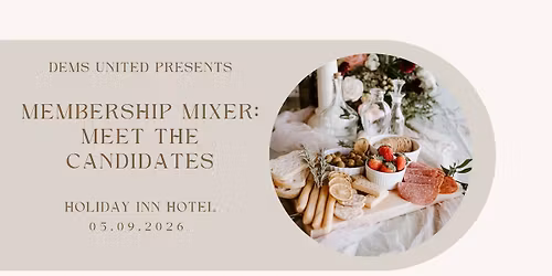 Membership Mixer: Meet the Candidates