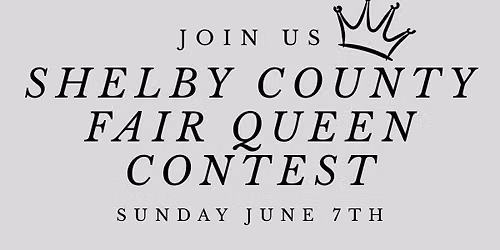 2026 Shelby County Fair Queen Contest