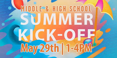 Student Summer Kick-Off