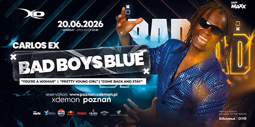 Carlos Ex Bad Boys Blue | X-Demon Pozna\u0144 