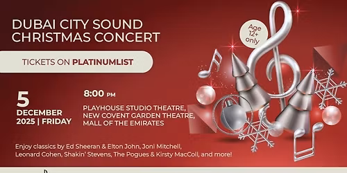 A Christmas Concert Presented By The Award Winning Dubai City Sound