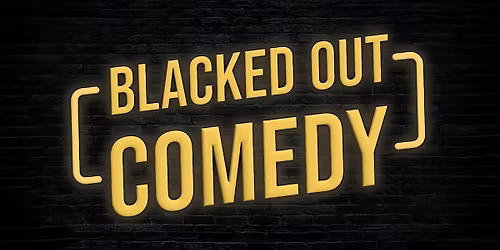 Blacked Out Comedy Presents: Brieana Woodward & Friends