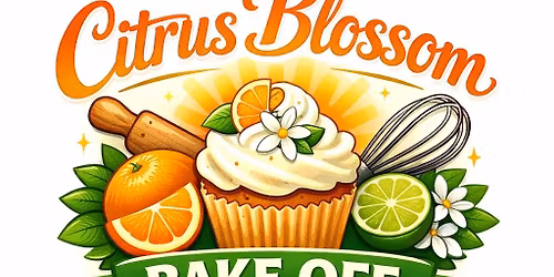 Citrus Blossom Summer Bake-off competition