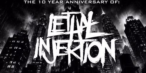 Lethal Injektion 10 Year Anniversary plus live debut of Gucci Babiii 08-28-2026 @191 Toole Tucson