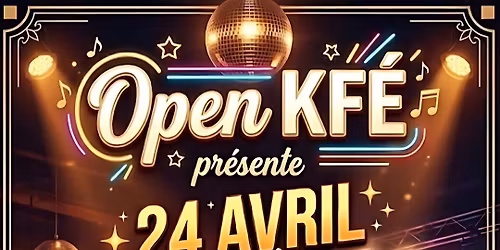 grande soir\u00e9e karaok\u00e9 \u00e0 l'open kfe 