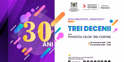 TREI DECENII SAU POVESTEA CELOR TREI CORTINE LA BIBLIOTECA \u201eT\u00c2RGOVI\u0218TE\u201d