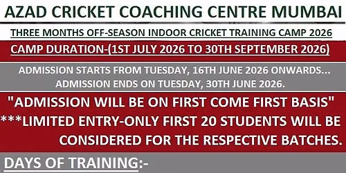 ACCC MUMBAI ADMISSION FOR THREE MONTHS OFF-SEASON INDOOR CRICKET TRAINING CAMP 2026