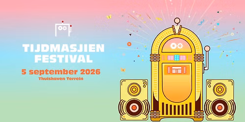 TIJDMASJIEN Festival | 5 september 2026