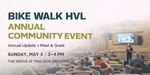 Bike.Walk.HVL Annual Community Event