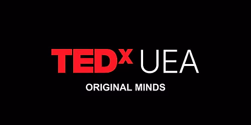 TEDxUEA: Original Minds