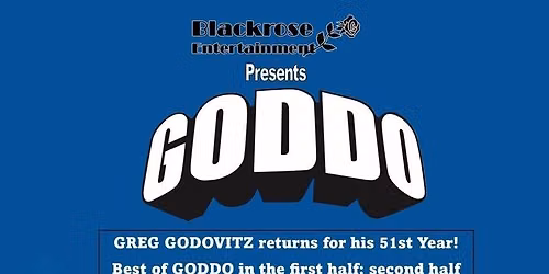GODDO - 51st year and Still Kicking!!!
