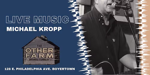 LIVE MUSIC: Michael Kropp 