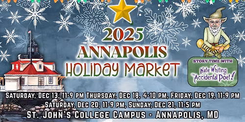 ANNAPOLIS HOLIDAY MARKET w\/ SANTA & The Wish Crackler - St. John's College - Annapolis, Maryland