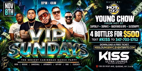 VIP SUNDAYS AT KISS LOUNGE