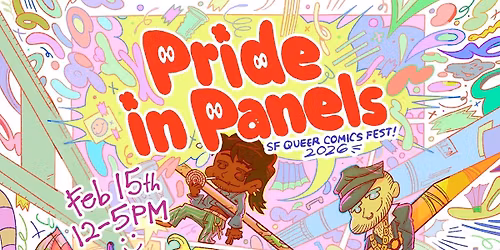 Pride in Panels: SF Queer Comic Fest