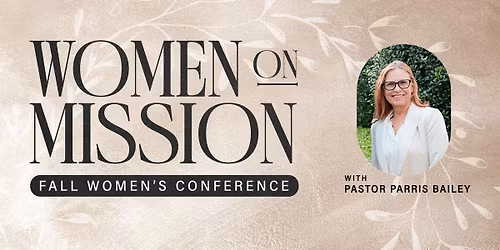 Women on Mission Fall Conference