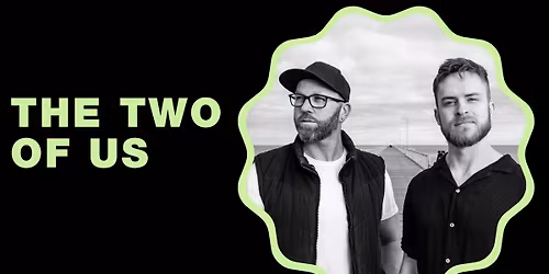 THE TWO OF US \/\/ SUNDAYS AT THE EXCHANGE