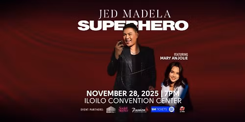 JED MADELA SUPERHERO | Live in Iloilo City