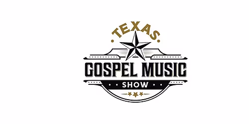 2026 Texas Gospel Music Show