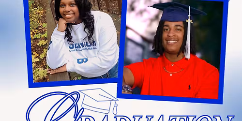 Davion and DiAndrea's Graduation Party