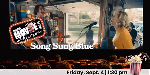 Senior Movie in the Afternnoon-Song Sung Blue