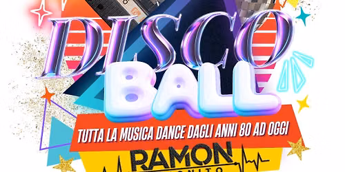 DISCOBALL  - RAMON RAMONITO - SALIZZOLE - SAGRA DI SANT'EUROSIA — Via Piazza Castello, 37056 Salizzole, Italy