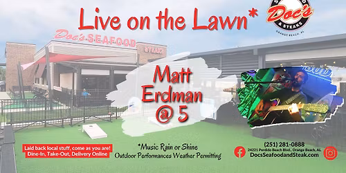 Live on the Lawn with Matt Erdman