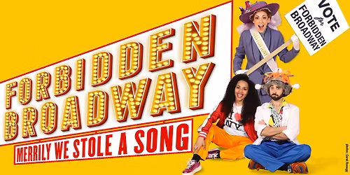 Forbidden Broadway: Merrily We Stole A Song