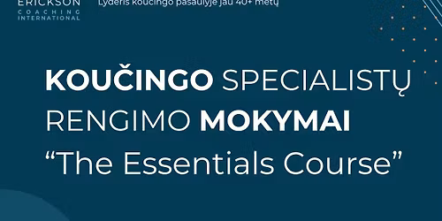 Kou\u010dingo specialist\u0173 rengimo progama "The Essentials Course"