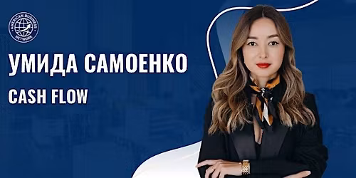 ABN event | Cash Flow \u0441 \u0423\u043c\u0438\u0434\u043e\u0439 \u0421\u0430\u043c\u043e\u0435\u043d\u043a\u043e