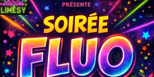 Soir\u00e9e Fluo