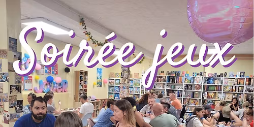 Soir\u00e9e jeux Yakajouer