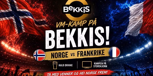 Norge vs Frankrike Fotball VM 2026 \/\/ Bekkis Bar