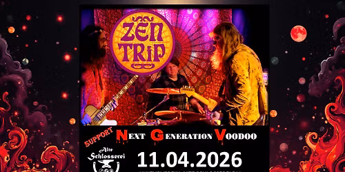 Zen Trip & Next Generation Voodoo