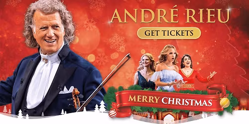 Andr\u00e9 Rieu\u2019s Christmas Concert: Merry Christmas konsert